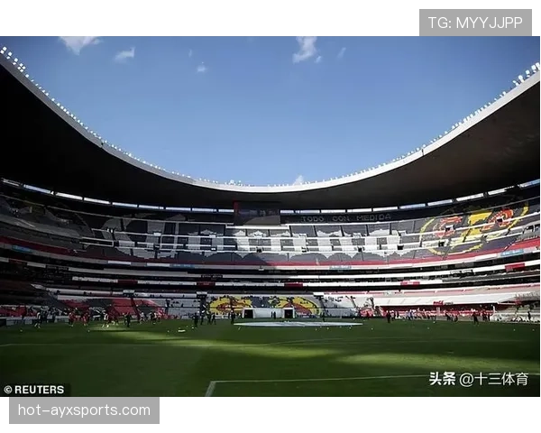 2026世界杯阿兹特克球场改造花费多少钱